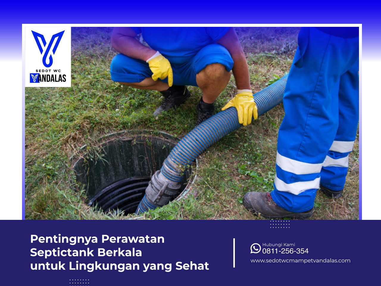 Pentingnya-Perawatan-Septictank-Berkala-untuk-Lingkungan-yang-Sehat Pentingnya-Perawatan-Septictank-Berkala-untuk-Lingkungan-yang-Sehat